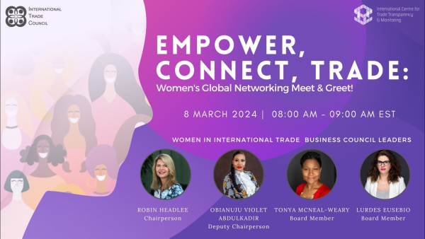 Empower, Connect, Trade: Women's Global Networking Meet & Greet!